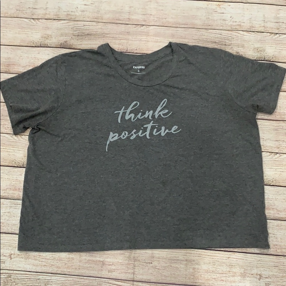 Grey Think Positive T-shirt
